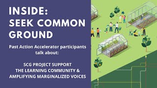 Inside Seek Common Ground: Voices from the Learning Community I