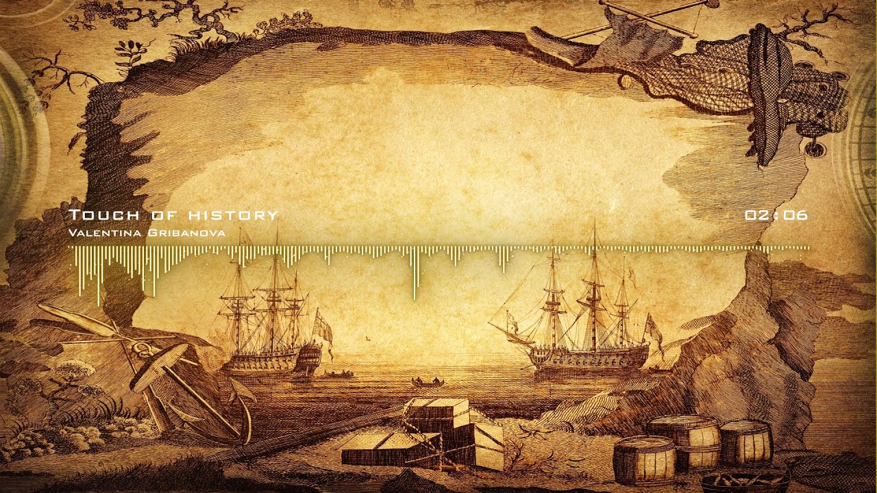 ♩♫ Epic Music ♪♬ - Touch Of History