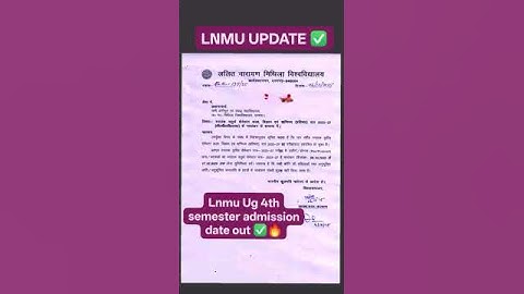 Lnmu Ug Semester 4th admission date out ✅ Session 2023-27 #lnmu #motivation #trendingshorts #viral