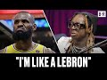 Lil Wayne Explains Why He&#39;s the LeBron of Rap | Taylor Rooks X