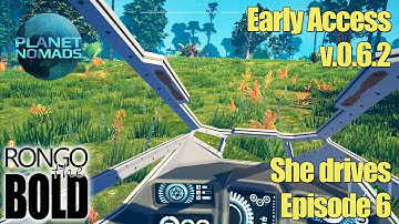 Planet Nomads - Early Access (v0.6.2) Season 1 | Episode 6