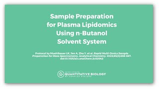 Sample Preparation for Plasma Lipidomics Using n-Butanol Solvent System
