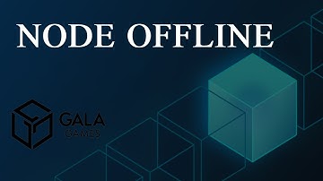 Why Your Gala Node Keeps Going Offline