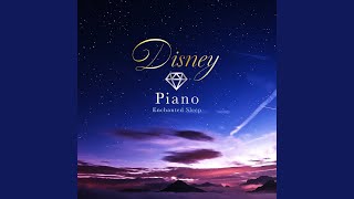 You've Got a Friend in Me / トイストーリー (Dream Piano)