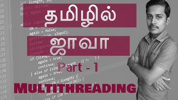 Java Multithreading in Tamil - 1 - Java Multithreading - தமிழில் ஜாவா - Payilagam - Muthuramalingam