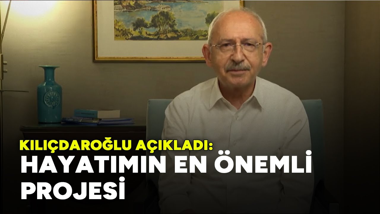 ⁣Kılıçdaroğlu 'Hayatımın en önemli projesi' diyerek açıkladı