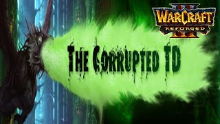 Warcraft 3 | Corrupted TD