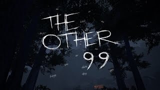 The Other 99 Early Access Trailer