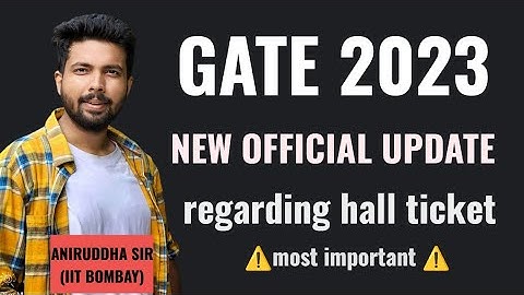 GATE 2023 Admit Card || GATE 2023 new update #gate2023 #iitkanpur #aniruddhasir #youtube #update