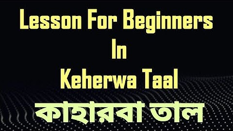 Tabla Lesson For Beginners in Keherwa Taal || Tabla Tutorial ||