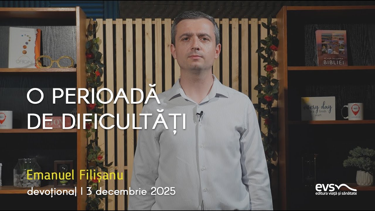 O PERIOADĂ DE DIFICULTĂȚI