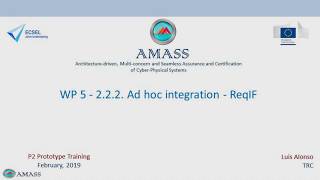Amass Prototype P2 Training Ad Hoc Integration Of Reqif Trc