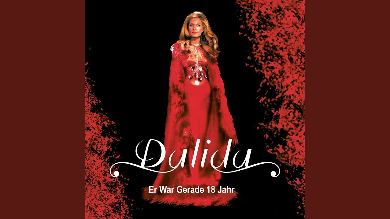 Er War Gerade 18 Jahr Er War Gerade 18 Jahr - YouTube Music