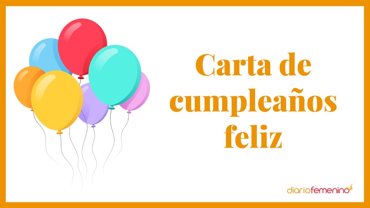 Cartas de cumpleaños para una amiga: una felicitación muy especial, image size:1280x720