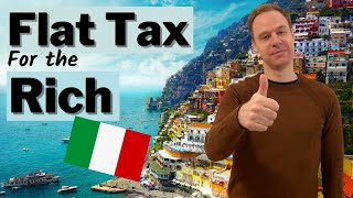 Italy: Flat TAX for HIGH Income Earners 🇮🇹