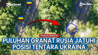 Posisi Tentara Ukraina yang Tersembunyi Dihujani Granat Aktif Rusia