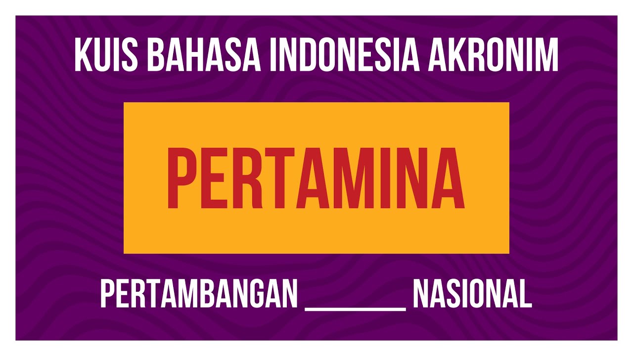 Kuis Bahasa Indonesia Akronim