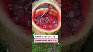 Water melon juice in water melon basket| summer drink 🍉#shorts #trending #viral #watermelon #juice