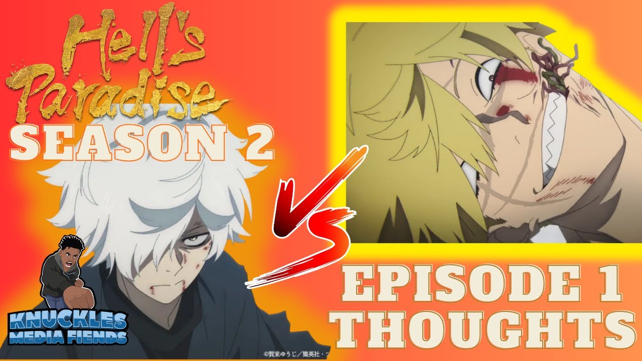 Nani An Episode Hell's Paradise Season 2 Episode 1 Thoughts: Gabimaru vs Chobei