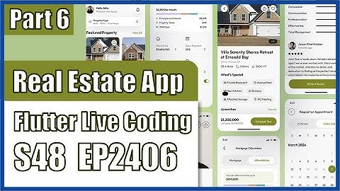 [Flutter] Flutter Live Coding EP2406 (Real Estate App Part 6)
