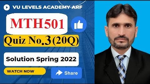MTH501 Quiz No 3 Sprig 2022 Solved 20 MCQ Solved By Nadeem Iqbal