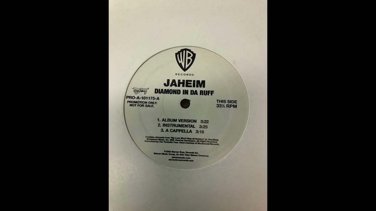 Jaheim Ft Jadakiss Diamond In The Rough Jaheim - Diamond In Da Ruff (Acapella) - YouTube