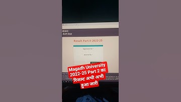 Magadh university part 2 result 2022-25 | #magadhuniversity