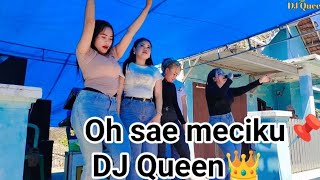 ‼️Oh sae meci ma sarome maci cover bareng DJ Queen👑