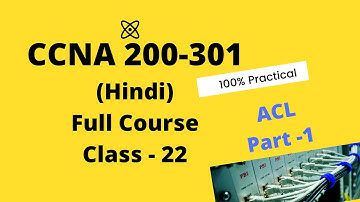 Class-22 ACCESS CONTROL LIST(STANDARD ACL PRACTICAL)- Learn Security Concept In hindi & urdu