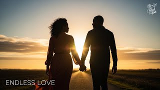 Endless Love - Soul R&B Song