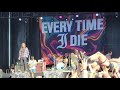 Every Time I Die - Map Change : Live at Louder Than Life Louisville, KY 2021