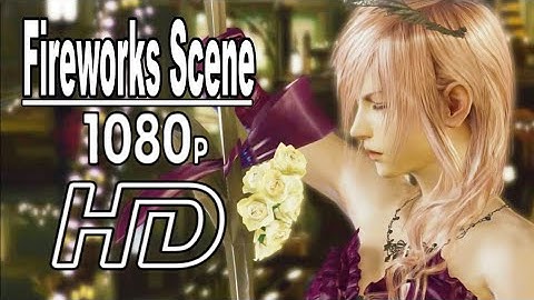 Lightning Returns: Final Fantasy XIII-3 - Yusnaan Savior Fireworks Cinematic Cutscene HD (PS3,PC)