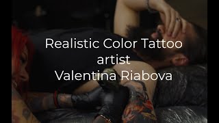 Realistic Colour Tattoo Artist - Valentina Riabova