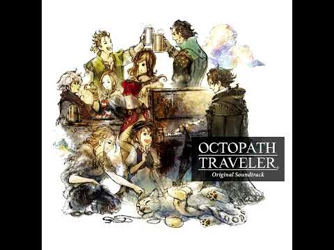 OCTOPATH TRAVELER – For Freedom + Decisive Battle II