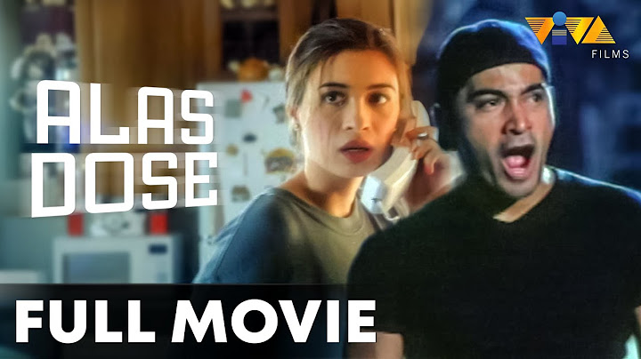 Alas Dose FULL MOVIE | Cesar Montano, Christopher De Leon, Sunshine Cruz
