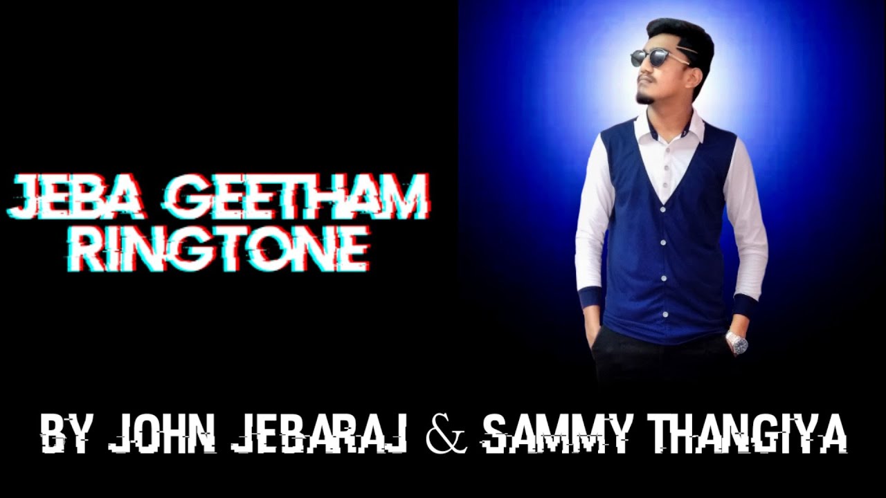 Jeba geetham ringtone feat(yesuvai vaazhvendru song JohnJ
