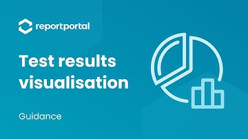 From Reporting to Insights: Visualize Your Test Results with ReportPortal