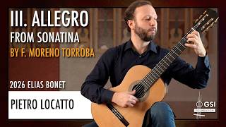 Pietro Locatto plays Allegro from Sonatina by F. Moreno Torroba on a 2026 Elias Bonet guitar