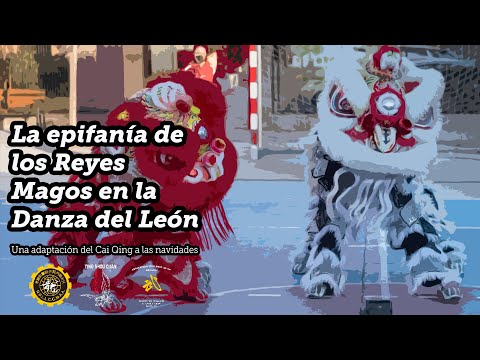 La Epifanía de los Reyes Magos en la Danza del León. El documental