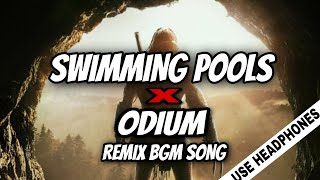 Swimming Pools X Odium (TikTok Remix) Remix BGM Song || GODSFRIEND BGM