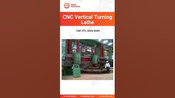 CNC VTL 6000/8000 | Heavy-Duty Vertical Turning Lathe | Precision Machining by Sahil Machines