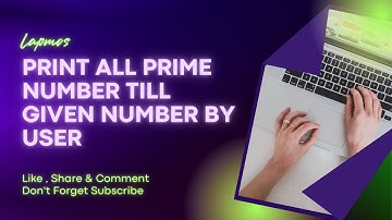 Print All Prime number till n given by user | c programming | prime Number | lapmos | sourcecode