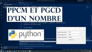 [TKINTER] : Programme qui calcule le ppcm et le pgcd de deux nombres