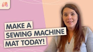 How to sew a Sewing Machine Mat | Beginner Friendly Sewalong