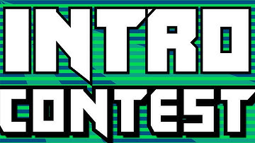 INTRO CONTEST! (READ DESC) #GDIC