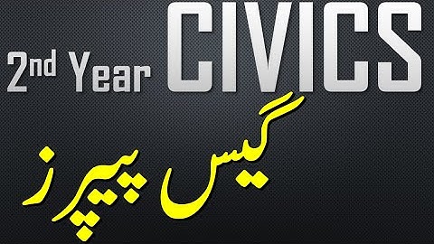 2nd YEAR CIVICS | GUESS PAPERS | SPECIAL EXAMS 2020 | 100% SUCCESS | Download from Description