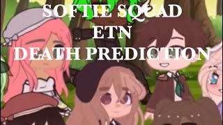 Softie Squad Etn Death Prediction