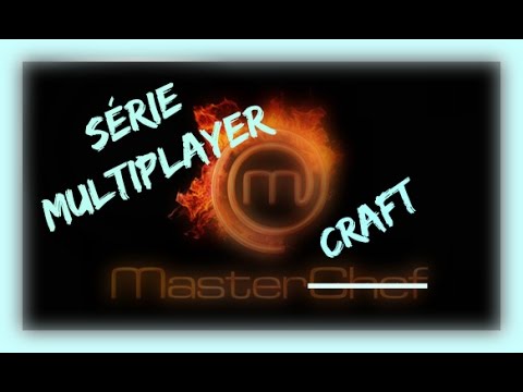 Minecraft Masterchef Minecraft- 4º Ep. Serie Multiplayer 2!! - MasterCraft, o Masterchef no ...