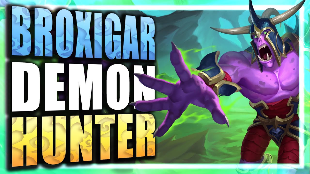 🕹️ Hearthstone - Broxigar Demon Hunter Stream - Across the Timeways