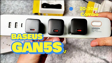 So sánh Combo 20w 30w Baseus Gan5s